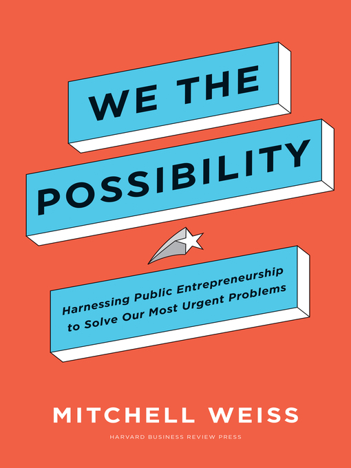 Title details for We the Possibility by Mitchell Weiss - Available